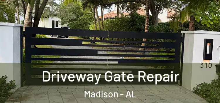 Driveway Gate Repair Madison - AL